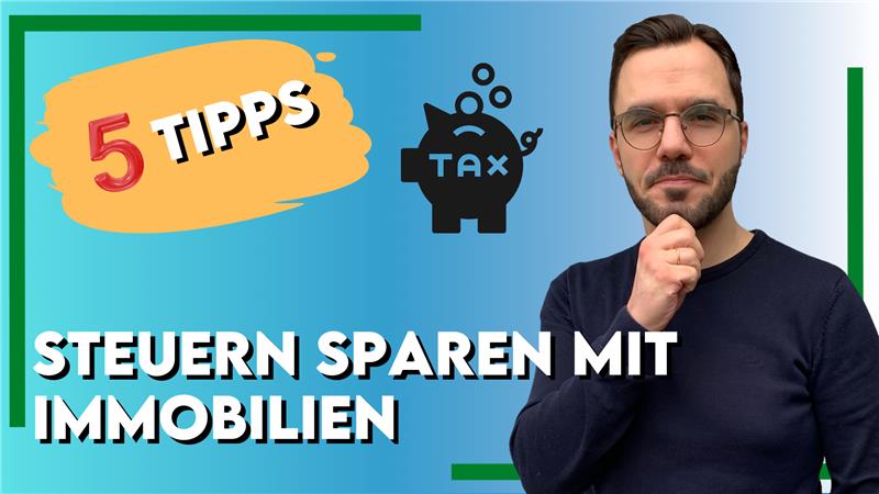 Steuern sparen mit Immobilien